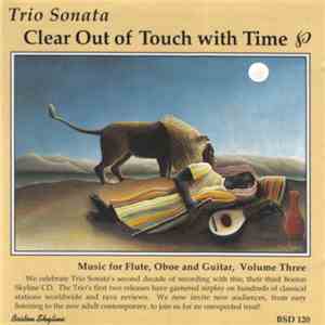 Trio Sonata - Clear Out Of Touch With Time flac download