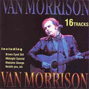 Van Morrison - 16 Tracks flac download