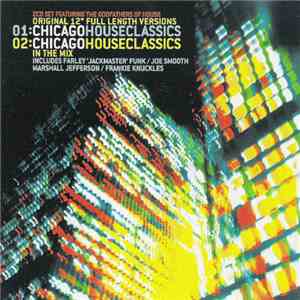 Various - Chicago House Classics flac download