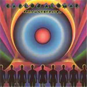 Carlos Alomar - Dream Generator flac download