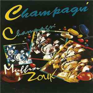 Champagn' - Muffin Zouk flac download