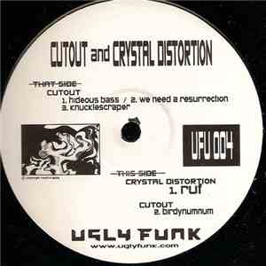 Cutout And Crystal Distortion - Hideous Bass flac download