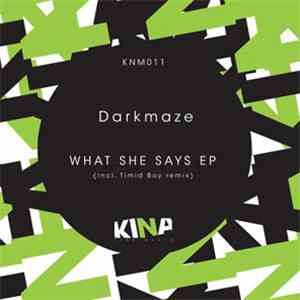 Darkmaze - What She Says flac download