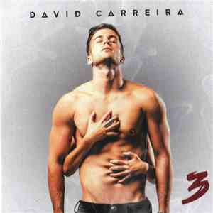 David Carreira - 3 flac download