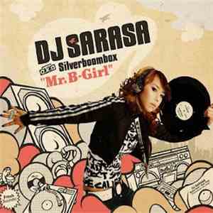 DJ Sarasa a.k.a Silverboombox - "Mr. B-Girl" flac download