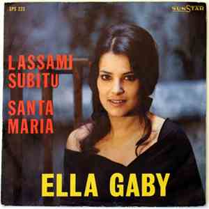 Ella Gaby - Lassami Subitu / Santa Maria flac download