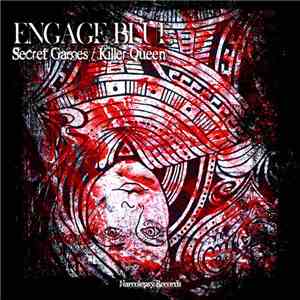 Engage Blue - Secret Games / Killer Queen flac download