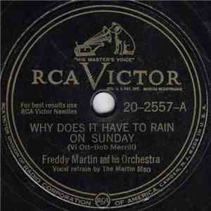 Freddy Martin And His Orchestra - Why Does It Have To Rain On Sunday / Beginner's Boogie flac download