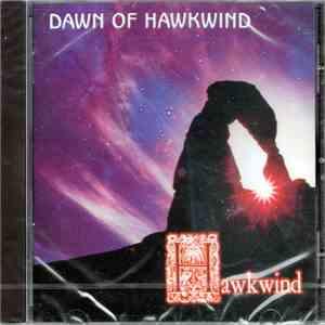 Hawkwind - Dawn Of Hawkwind flac download