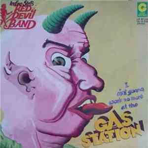 Infra Steff's Red Devil Band - Gas Station flac download