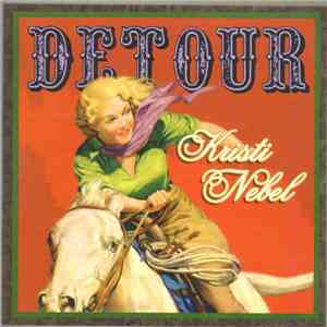 Kristi Nebel - Detour flac download