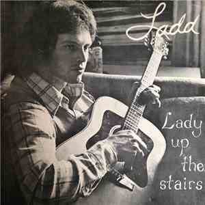 Ladd  - Lady Up The Stairs flac download