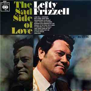 Lefty Frizzell - The Sad Side Of Love flac download