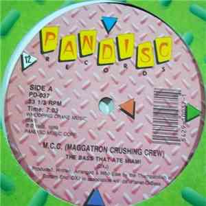 Maggotron Crushing Crew / DXJ And The Bassonlians - The Bass That Ate Miami / Miami Bass Wars flac download