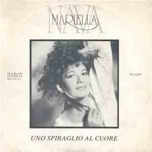 Mariella Nava - Uno Spiraglio Al Cuore flac download