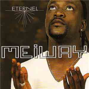 Meiway - Eternel flac download
