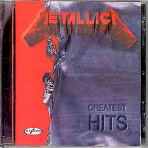 Metallica - Greatest Hits flac download
