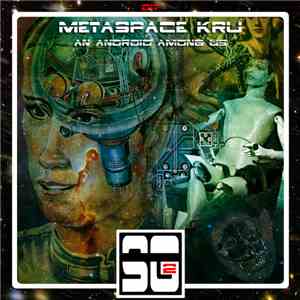 Metaspace KrU - An Android Among Us flac download