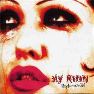 My Ruin - Blasphemous Girl flac download