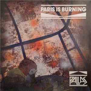 Pallas  - Paris Is Burning flac download