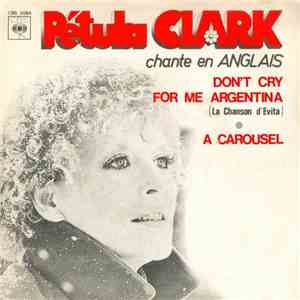 Petula Clark - La Chanson D'Evita (Don't Cry For Me Argentina) / A Carousel flac download