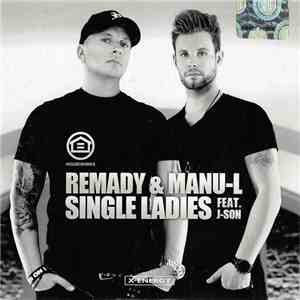 Remady & Manu-L Feat. J-Son  - Single Ladies flac download