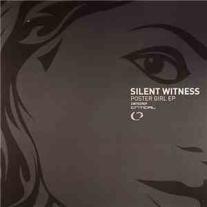 Silent Witness - Poster Girl EP flac download