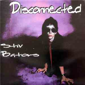 Stiv Bators - Disconnected FLAC download