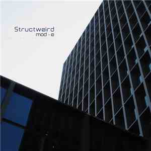 Structweird - mod-e flac download