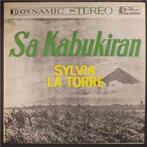 Sylvia La Torre - Sa Kabukiran flac download