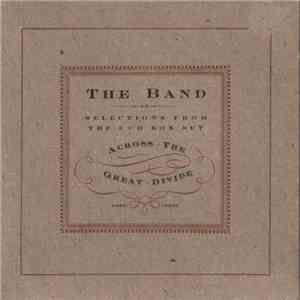The Band - Across The Great Divide flac download