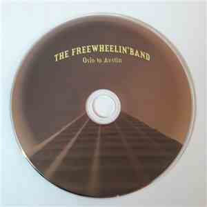 The Freewheelin' Band - Oslo To Austin flac download