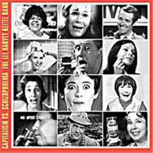 The Lee Harvey Keitel Band - Capitalism Vs. Schizophrenia flac download