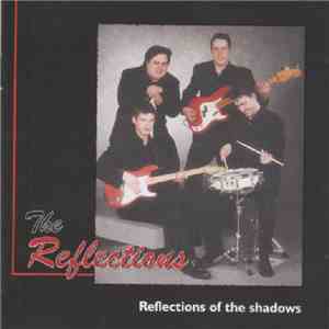 The Reflections  - Reflections Of The Shadows flac download
