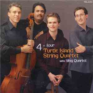 Turtle Island String Quartet With Ying Quartet - 4 + Four flac download
