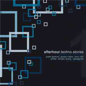 Various - Afterhour Techno Stories Volume One flac download