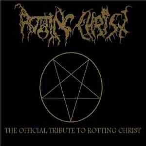 Various - The Official Tribute To Rotting Christ flac download
