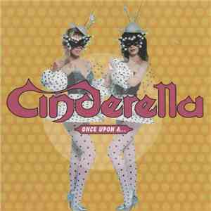 Cinderella  - Once Upon A... FLAC download