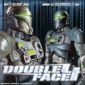 DJ Kost / DJ Goldfingers - Double Face 4 flac download