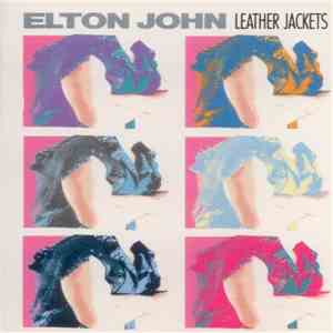 Elton John - Leather Jackets flac download