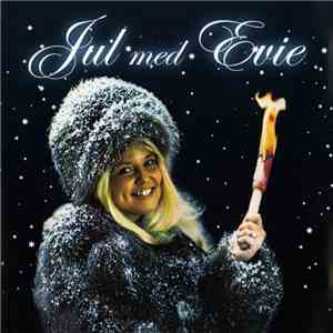 Evie  - Jul Med Evie flac download