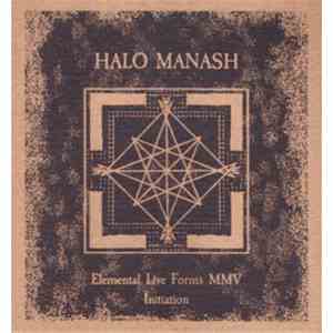 Halo Manash - Elemental Live Forms MMV - Initiation flac download