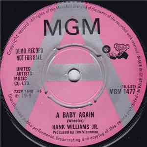 Hank Williams Jr. - A Baby Again / Swim Across A Tear flac download