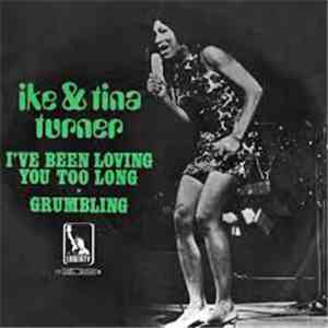 Ike & Tina Turner - I've Been Loving You Too Long flac download