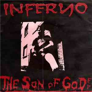 Inferno  - The Son Of God E.P. flac download