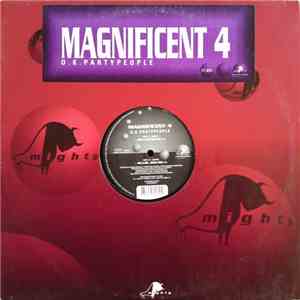 Magnificent 4 - O.K. Partypeople flac download