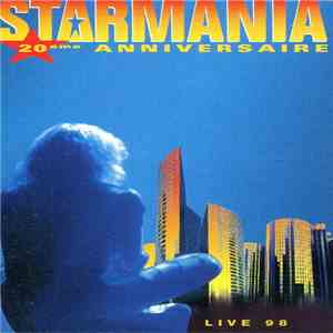 Michel Berger Et Luc Plamondon - Starmania Intégrale Live 98 (20ème Anniversaire) flac download