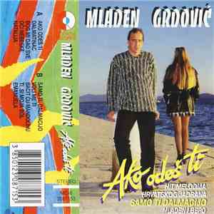 Mladen Grdović - Ako Odeš Ti flac download
