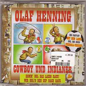 Olaf Henning - Cowboy Und Indianer (Komm' Hol Das Lasso Raus!) flac download