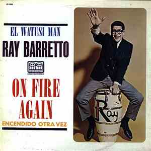 Ray Barretto - On Fire Again = Encendido Otra Vez flac download